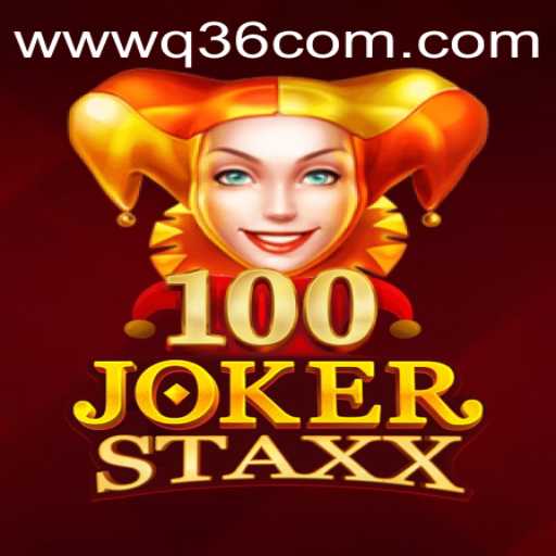 Exploring the Exciting World of 100JokerStaxx